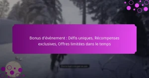featured-image-bonus-devenement-defis-uniques-recompenses-eclusives-offres-limitees-dans-le-temps