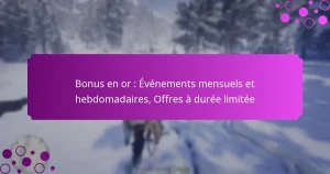 featured-image-bonus-en-or-evenements-mensuels-et-hebdomadaires-offres-a-duree-limitee