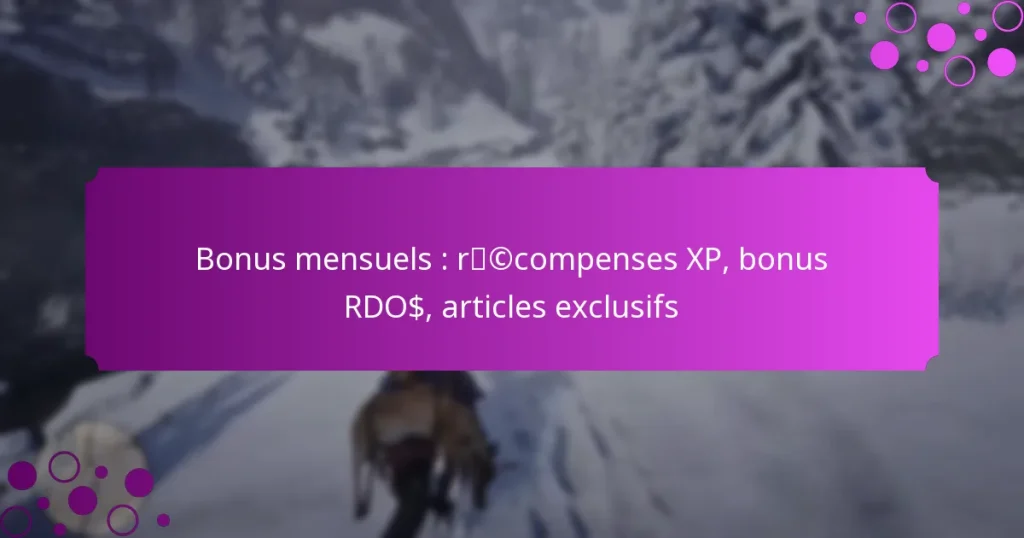 featured-image-bonus-mensuels-rccompenses-xp-bonus-rdo-articles-eclusifs