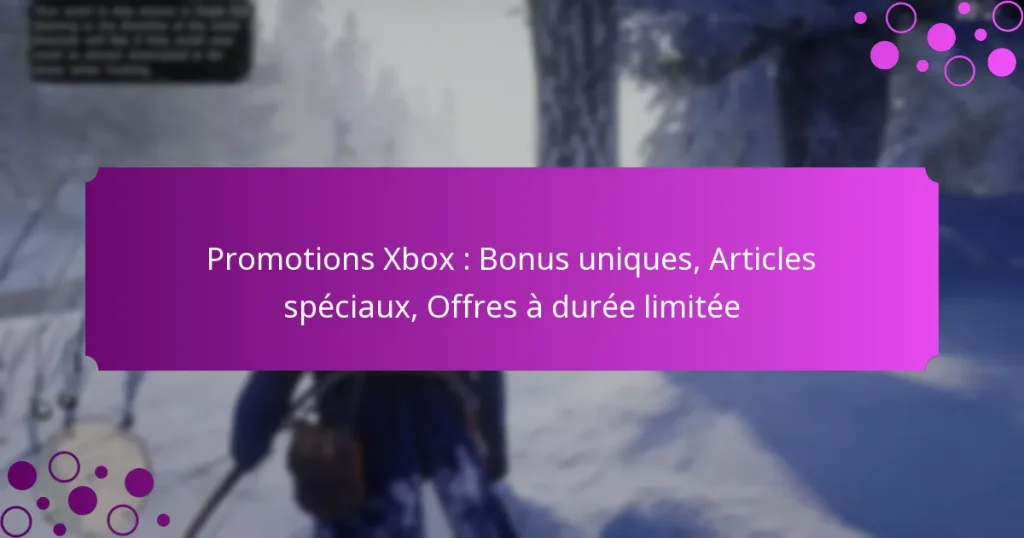 featured-image-promotions-xbo-bonus-uniques-articles-speciau-offres-a-duree-limitee