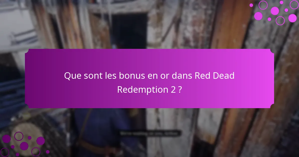 Comment fonctionnent les offres à durée limitée pour les bonus en or ?