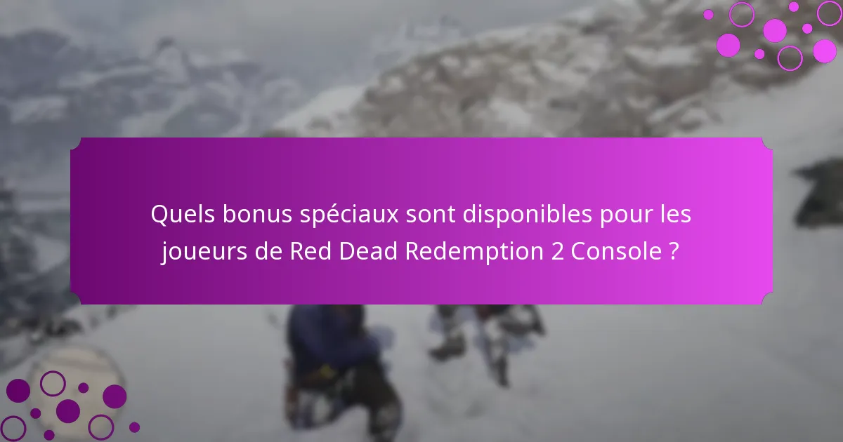 Quand se produisent les offres à durée limitée pour Red Dead Redemption 2 Console ?